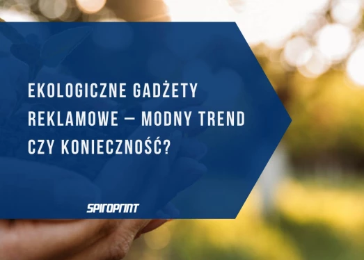Ekologické propagačné pomôcky - módny trend alebo nevyhnutnosť?